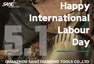 feliz dia internacional do trabalho para cantar clientes de ferramentas de diamante